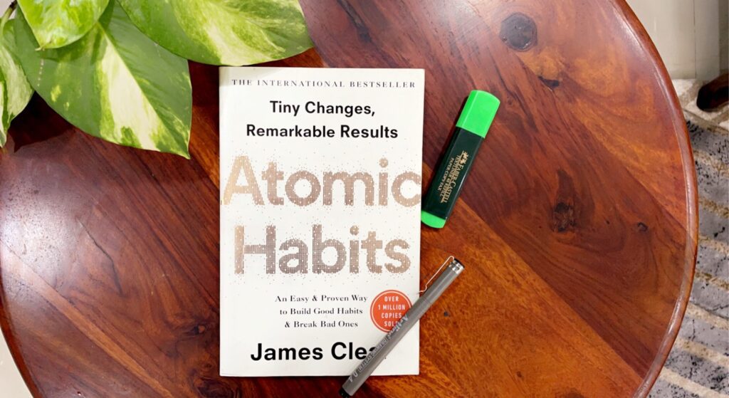 "Atomic Habits: An Easy & Proven Way to Build Good Habits & Break Bad Ones"